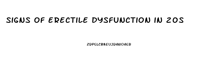 signs of erectile dysfunction in 20s