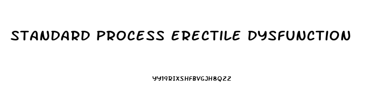 standard process erectile dysfunction