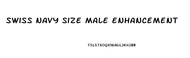 swiss navy size male enhancement