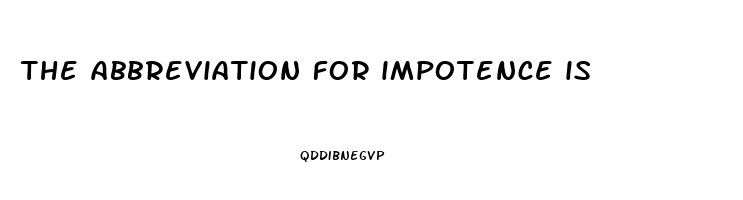 the abbreviation for impotence is