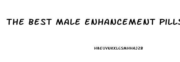 the best male enhancement pills at walgreens