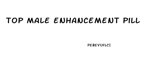 top male enhancement pill