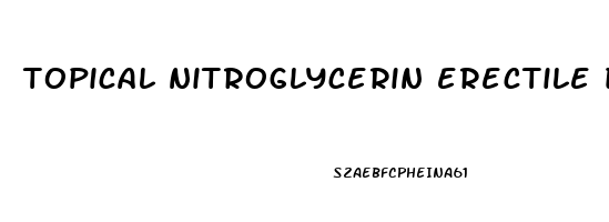 topical nitroglycerin erectile dysfunction