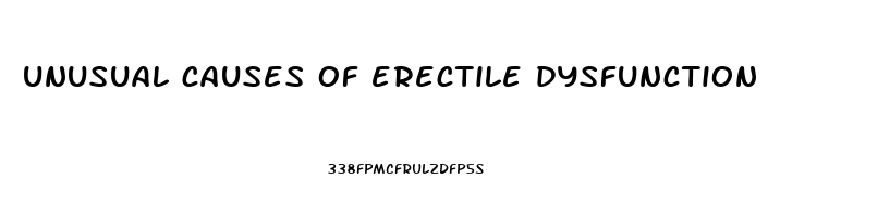 unusual causes of erectile dysfunction