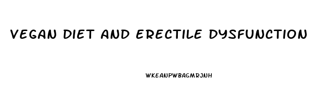 vegan diet and erectile dysfunction