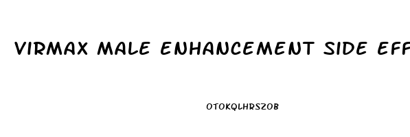 virmax male enhancement side effects