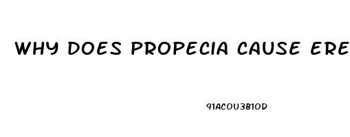 why does propecia cause erectile dysfunction