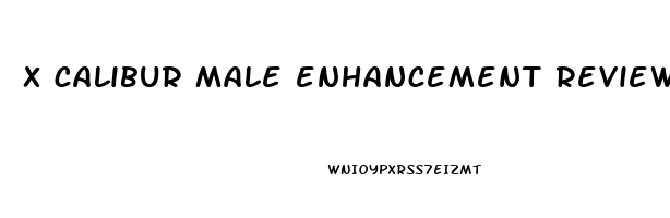 x calibur male enhancement review