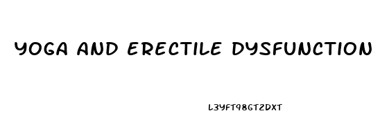 yoga and erectile dysfunction