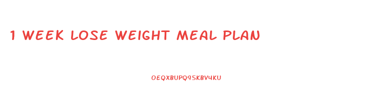 1 week lose weight meal plan