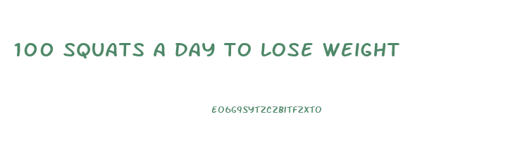 100 squats a day to lose weight