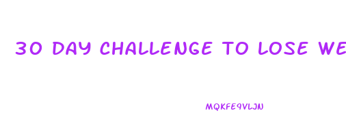 30 day challenge to lose weight