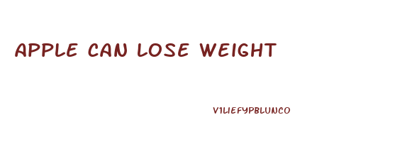 apple can lose weight