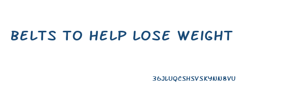 belts to help lose weight