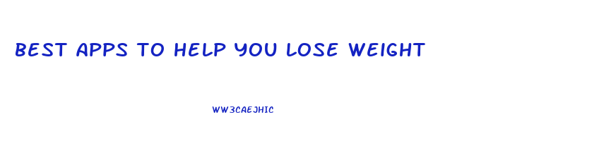 best apps to help you lose weight