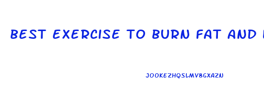 best exercise to burn fat and lose weight