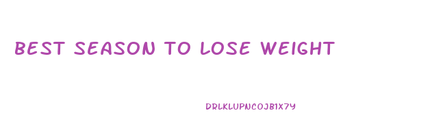 best season to lose weight