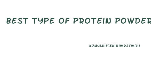 best type of protein powder to lose weight