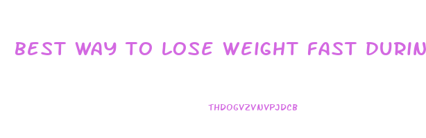 best way to lose weight fast during menopause
