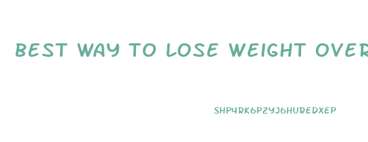 best way to lose weight over 70