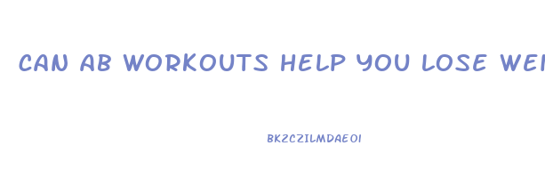 can ab workouts help you lose weight