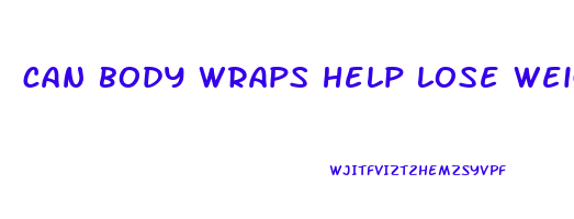 can body wraps help lose weight