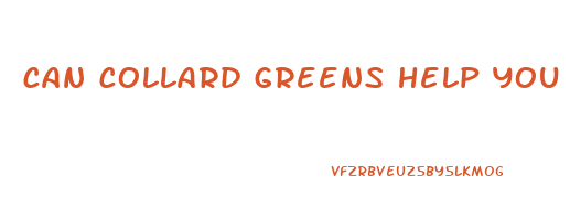 can collard greens help you lose weight