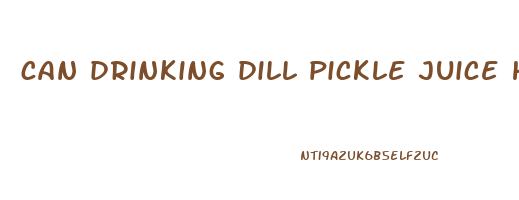 can drinking dill pickle juice help you lose weight