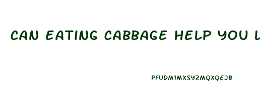 can eating cabbage help you lose weight