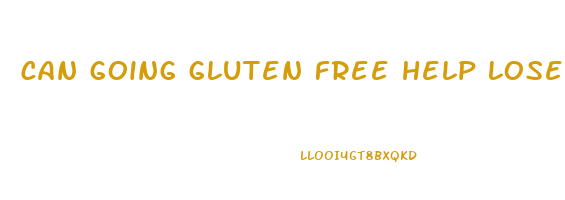 can going gluten free help lose weight
