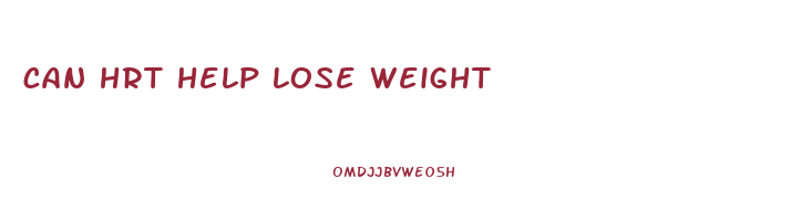can hrt help lose weight