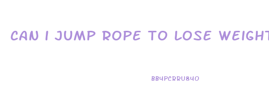 can i jump rope to lose weight