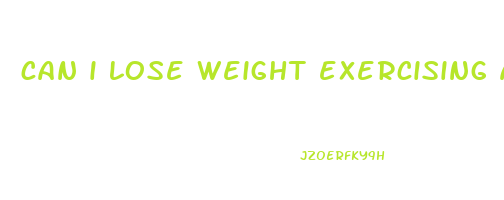 can i lose weight exercising at home