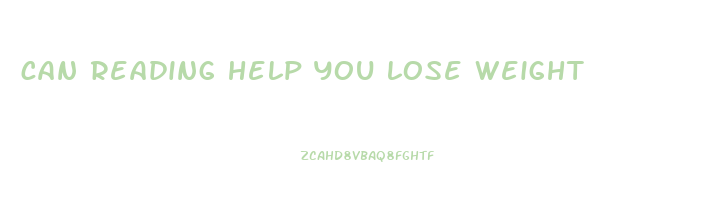 can reading help you lose weight