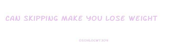 can skipping make you lose weight