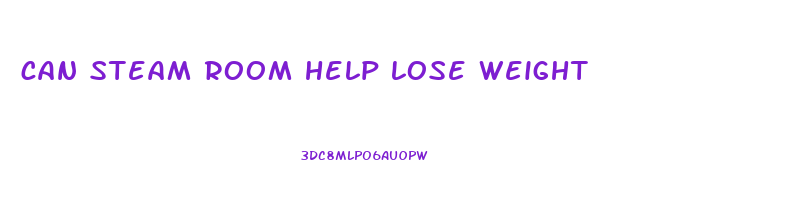 can steam room help lose weight