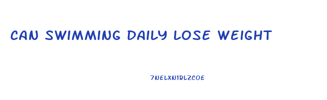 can swimming daily lose weight