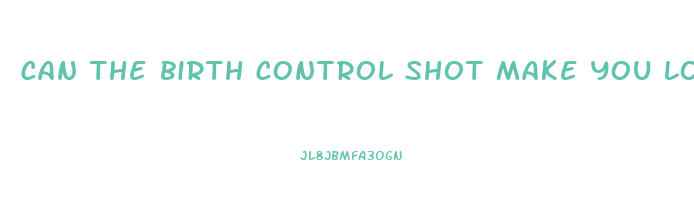 can the birth control shot make you lose weight