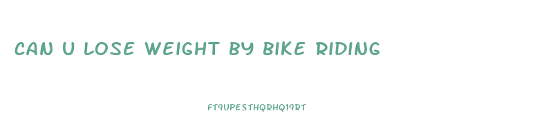 can u lose weight by bike riding