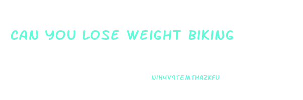 can you lose weight biking