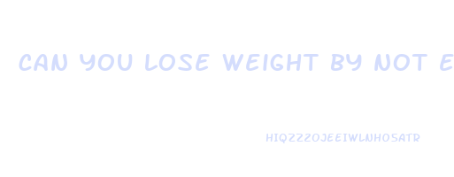 can you lose weight by not eating after 6pm
