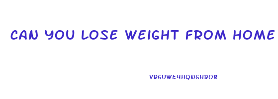 can you lose weight from home workouts