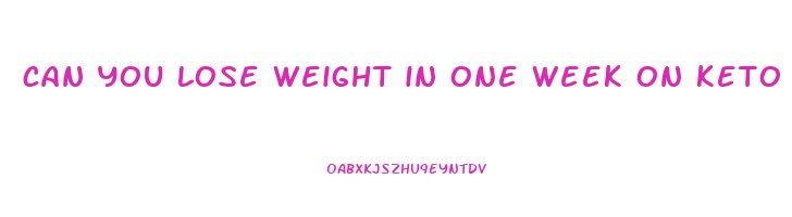 can you lose weight in one week on keto