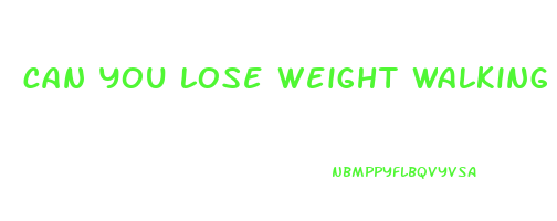 can you lose weight walking 6000 steps per day