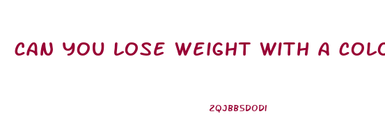 can you lose weight with a colon cleanse