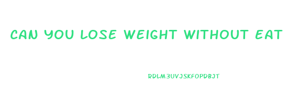can you lose weight without eating meat