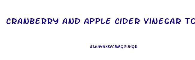 cranberry and apple cider vinegar to lose weight