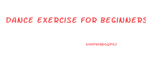 dance exercise for beginners to lose weight at home