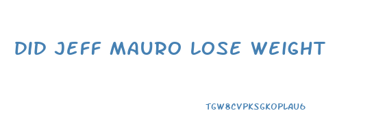 did jeff mauro lose weight
