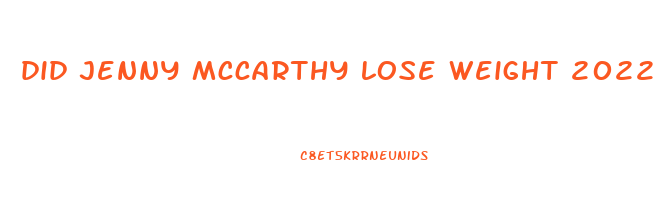 did jenny mccarthy lose weight 2022